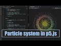 Particle system with wavy movement in p5 js Coding Project