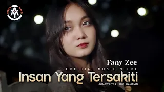 fany zee insan yang tersakiti official music video 