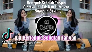 Download DJ Bertepuk Sebelah Tangan - Gamma1 ft Happy Asmara | Remix Full Bass terbaru 2023 MP3