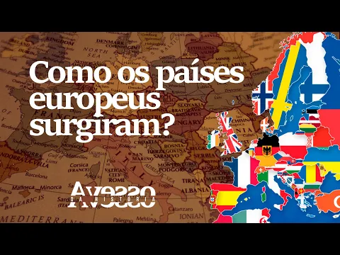 Download MP3 COMO SURGIRAM OS PAÍSES EUROPEUS - Avesso da História