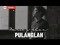 Mario g Klau - Pulanglah - Cover By Oka 