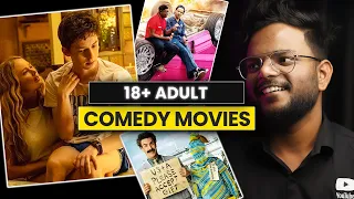 7 adult comedy movies on netflix u0026 prime video that you need to watch