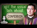 These 3 MISTAKES in CONFESSION can CONDEMN you forever