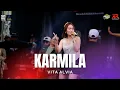 Download Lagu VITA ALVIA - KARMILA || ROJER REBORN X NEW RAXZASA FT BLEDEX AUDIO