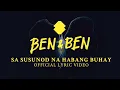 Download Lagu Ben\u0026Ben - Sa Susunod na Habang Buhay | Official Lyric Video