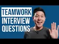 Teamwork interview questions and answers