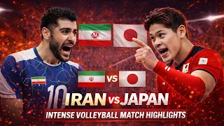 japan vs iran epic volleyball battle highlights