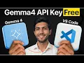 How to Use Gemma 4 in VS Code with Free API Key Full Guide
