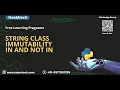7 Mastering Python String class Immutability in and not In