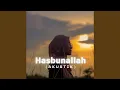 Lagu HASBUNALLAH (Akustik)
