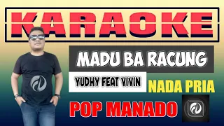 madu ba racung karaoke yudhy feat vivin pop manado
