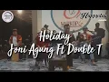 Download Lagu HOLIDAY - JONI AGUNG \u0026 DOUBLE T || HAPPYDAY COUSTIC OFFICIAL