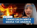 Download Lagu Isak Tangis Salsa Erwina soal Kericuhan Demo hingga Penjarahan, Minta Massa Pulang dan Amankan Diri