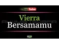 Download Lagu Karaoke Vierra - Bersamamu