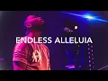 Cory Asbury - Endless Alleluia (Cover by: Lashon Brown Jr)