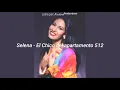 Selena - El Chico del apartamento 512 (Letra)