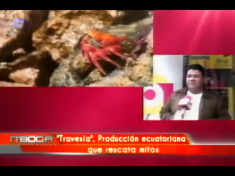 Travesía producción ecuatoriana que rescata mitos