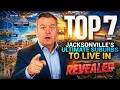 Top 7 BEST Jacksonville Florida Suburbs To Live In REVEALED