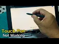 How to Fix a Touch Pen or Stylus Pen Not Working - How should we do AAAA