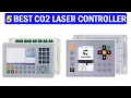 New Best Co2 Laser Controller Top 5 Best Co2 Laser Controller 2025