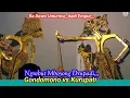 Lagu Sabetan Rame ⁉️🗡️ Gondomono vs Kurupati - Rebutan Mboyong Drupadi