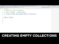 Creating empty collections Swift in Sixty Seconds