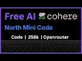Cohere North Mini Code Free AI Coding Model