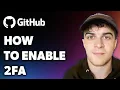 How to Enable Github 2fa Full 2024 Guide