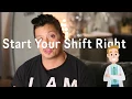 How to Start Your Nursing Day Shift