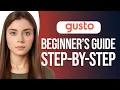 Gusto Payroll Beginner s Guide Step-by-Step Setup
