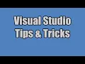 Visual Studio Tips And Tricks And Debugging Guide