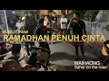 Download Lagu BUDI DOREMI - RAMADHAN PENUH CINTA - SAHUR ON THE ROAD