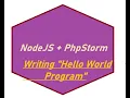 How to Write Node js Program in PhpStorm