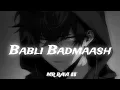 Babli Badmaash  Song 🎵 3d 🎧
