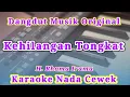 Download Lagu Kehilangan Tongkat Rhoma Irama Karaoke Nada Cewek/ Wanita Kualitas HD