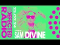 Defected Radio Show Hosted by Sam Divine - 23.02.24
