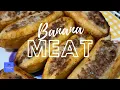 Banana Meat Recipe - Dalaguete s Specialty Lazy Mode Cooking