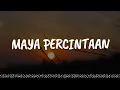 Download Lagu U-Topia - Maya Percintaan (Lirik)