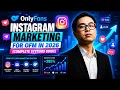 OnlyFans Instagram Marketing For OFM In 2026 Complete Systems Guide