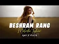 Lagu BESHARAM RANG - AMY X VØLTX | MELODIC TECHNO | PATHAAN | SHILPA RAO | SHARUKH KHAN | DEEPIKA