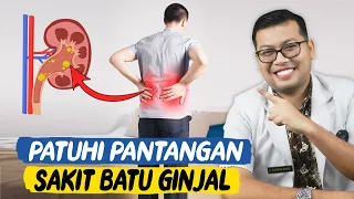 pantangan makanan dan kebiasaan sakit batu ginjal dokter saddam ismail