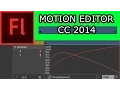 New Motion Editor Flash CC 2014