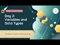 Learn Python in 15 Days - Day 2 Variables Data Types User Input By code with sanjam
