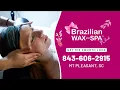 Brazilian Wax and Spa by Claudia - Mount Pleasant