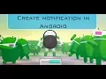Part 1 Creating a Notification in Android using Android Studio Android Studio Tutorial