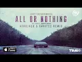 Lagu Lost Frequencies feat. Axel Ehnstrom - All Or Nothing (Afrojack \u0026 Ravitez Remix) - Time Records