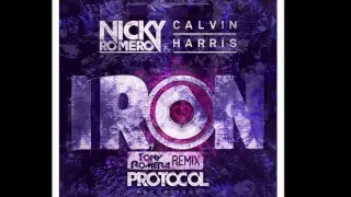 Download Nicky Romero \u0026 Calvin Harris - Iron (Tony Romera Remix) HQ MP3