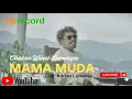 Download Lagu Chaken Winel Supusepa - MAMA MUDA | Pop Ambon Terbaru (Official Music Video)