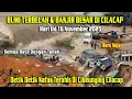 MENCEKAM BUMI TERBELAH \u0026 BANJIR BESAR | SATU KOTA RATA DENGAN TANAH WARGA PANIK, Tragedi Cilacap