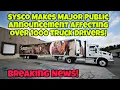 Sysco Makes Major Public Announcement Affecting Over 1000 Truck Drivers